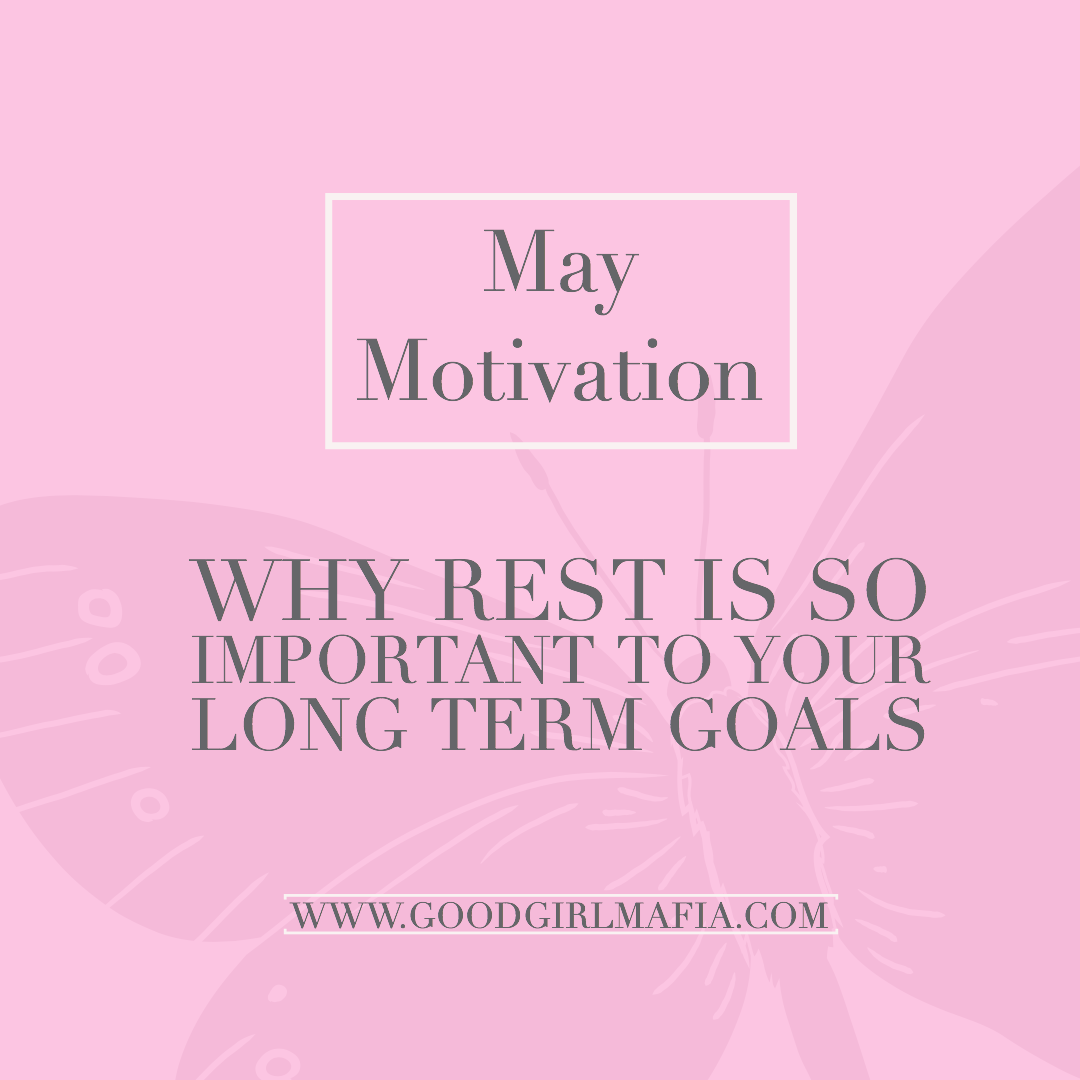 Three Reasons Why Rest is Vital for Motivation