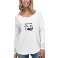 Shine, Sparkle & Roar Ladies' Relaxed Long Sleeve Tee